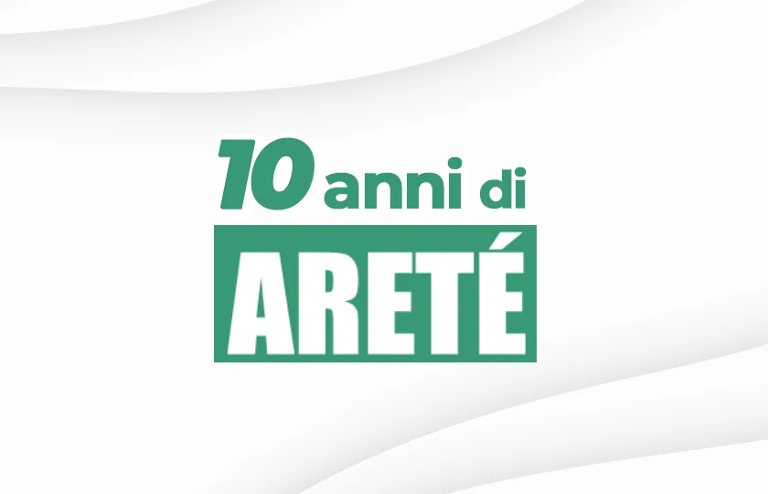10 anni di Areté