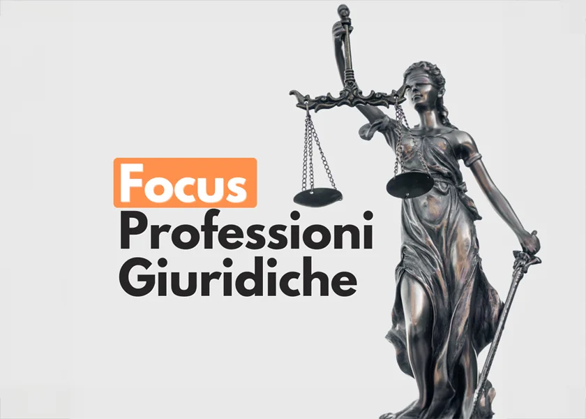 Febbraio | Focus sulle Professioni Giuridiche