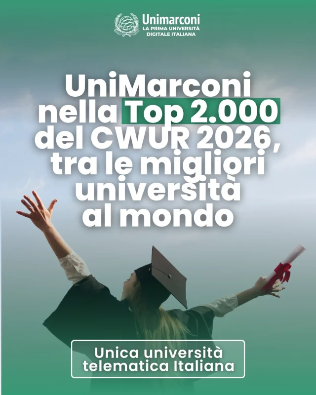 🌍 UniMarconi tra le migliori università del mondo.

Il Center for World University Rankings (CWUR) ha pubblicato l'edizione 2026 della propria classifica internazionale, che valuta oltre 21.000 università sulla base di indicatori oggettivi legati a qualità della formazione, risultati della ricerca e alla produzione scientifica.

L'Università degli Studi Guglielmo Marconi si posiziona al 1.867° posto a livello mondiale, entrando nel top 8,8% delle università del mondo. Inoltre, è l'unica università telematica italiana presente tra le prime 2.000 università globali.

Un riconoscimento che conferma il valore del nostro percorso di crescita, l'impegno nella ricerca e la qualità di un modello formativo capace di coniugare innovazione, accessibilità e visione internazionale.

🇬🇧
🌍 UniMarconi among the world's best universities.

The Center for World University Rankings (CWUR) has published the 2026 edition of its international ranking, which evaluates over 21,000 universities based on objective indicators related to the quality of education, research output, and scientific production.

Guglielmo Marconi University ranks 1,867th globally, placing it among the top 8.8% of universities worldwide. Furthermore, it is the only online university in Italy among the top 2,000 global universities.

This recognition confirms the value of our growth path, our commitment to research, and the quality of an educational model capable of combining innovation, accessibility, and an international outlook.

#UniMarconi #CWUR2026 #UniversityRanking #HigherEducation #Ricerca #Università #Innovazione