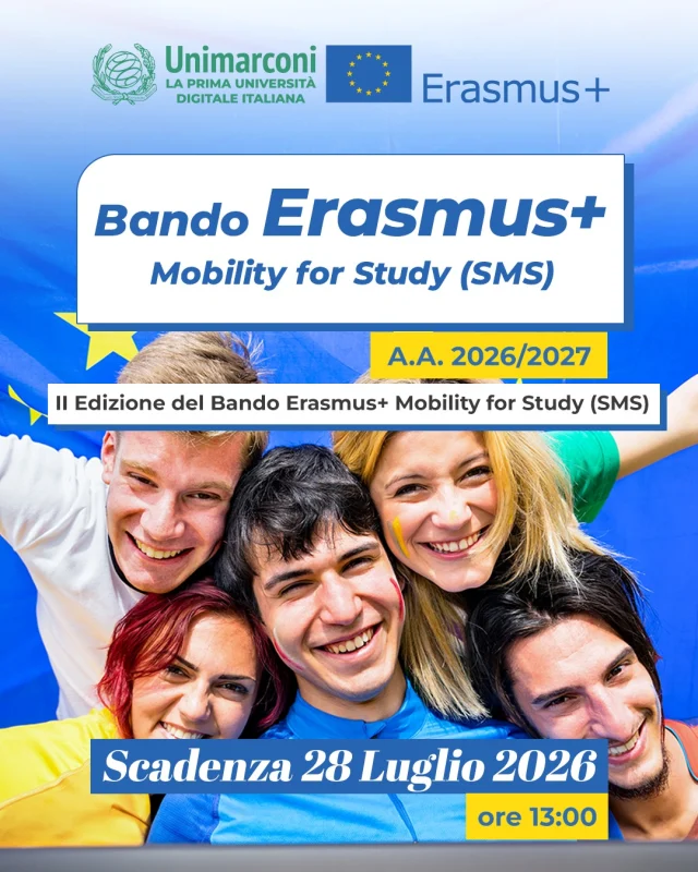 Bando Erasmus+ | Mobilità studentesca secondo semestre a.a. 2026/2027
È online il nuovo bando Erasmus+ per svolgere un periodo di studio all’estero durante il secondo semestre dell’anno accademico 2026/2027.

📅 Scadenza per la presentazione delle domande: 28 luglio 2026, ore 13:00.

Scopri tutti i dettagli sul sito UniMarconi.
👉 https://www.unimarconi.it/programma-erasmus/
[LINK IN BIO]

🇬🇧
Erasmus+ Call | Student Mobility for the Second Semester of the 2026/2027 Academic Year
The new Erasmus+ call for applications for a study period abroad during the second semester of the 2026/2027 academic year is now online.

📅 Deadline for applications: July 28, 2026, 1:00 PM.

Find out all the details on the UniMarconi website.

#Erasmus #Unimarconi #StudyAbroad #MobilitàInternazionale